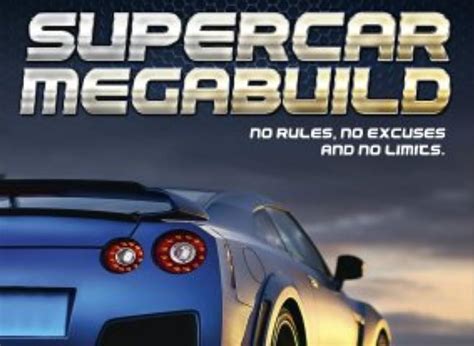 Supercar Megabuild (TV Series 2016– ) .